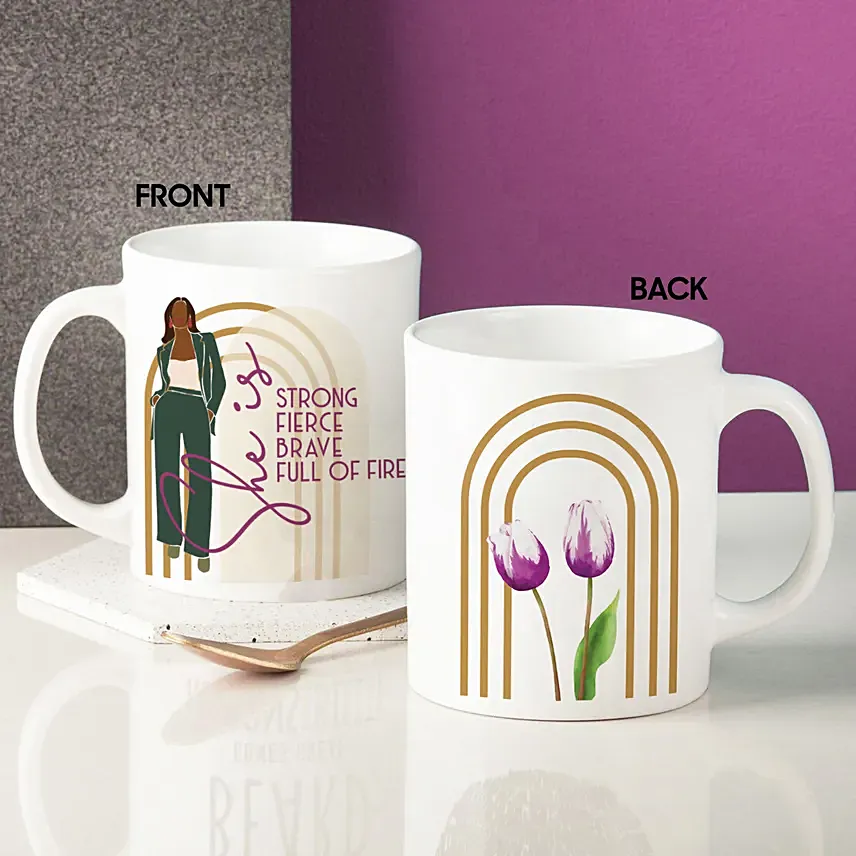 She is Strong Printed Mug: Women's Day Gifts