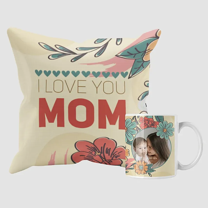 I Love You Mom Mug And Cushion Combo: Personalised Mothers Day Gifts
