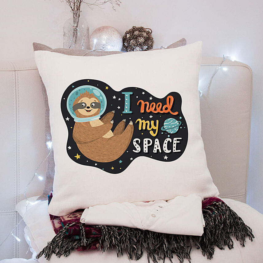 I Need My Space Printed Cushion: Send Personalised Gifts to Saudi Arabia