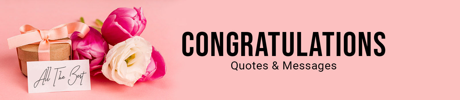 Congratulation Quotes and Messages