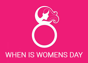 When is International Women's Day?