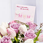 Mom Tender Love Roses And Tulips