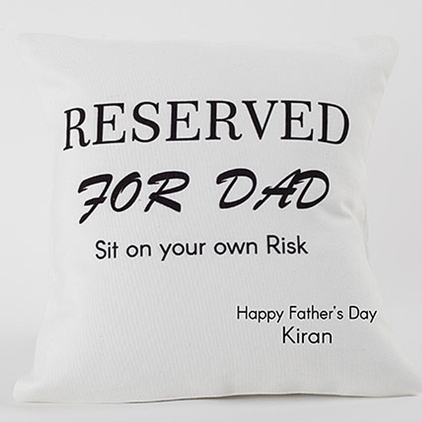 Reserved for Dad Personalized Cushion