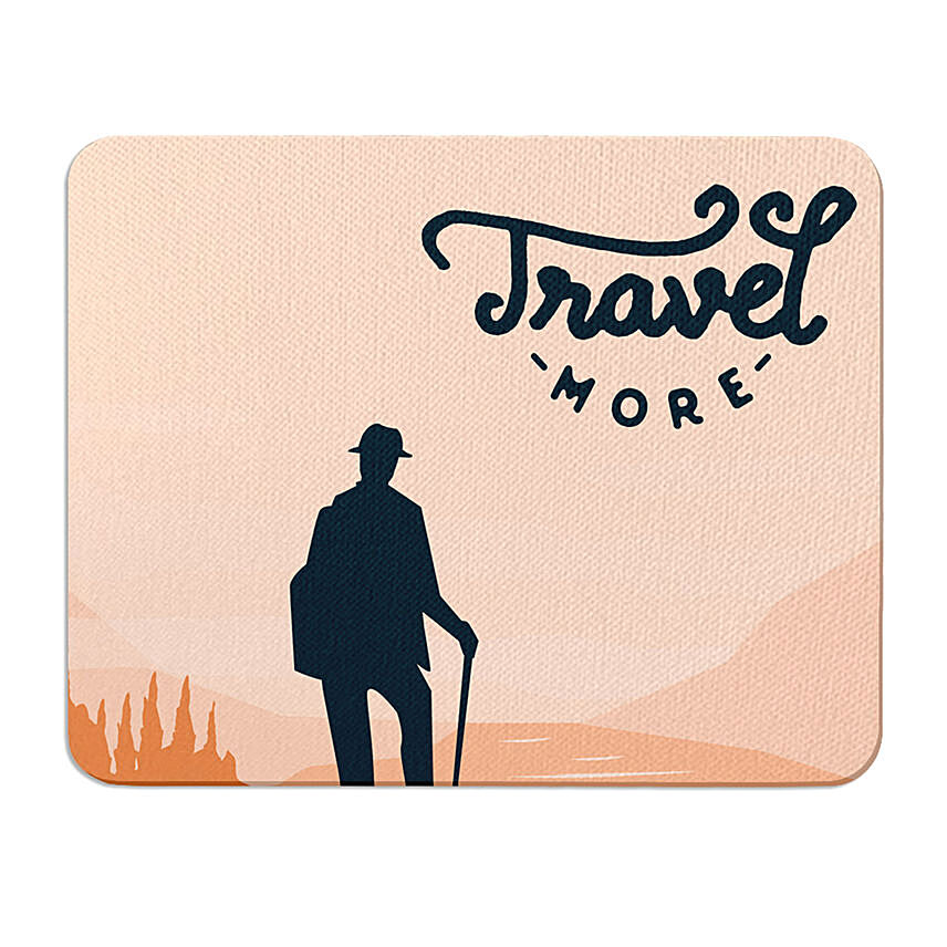 Travel more Mouse Pad