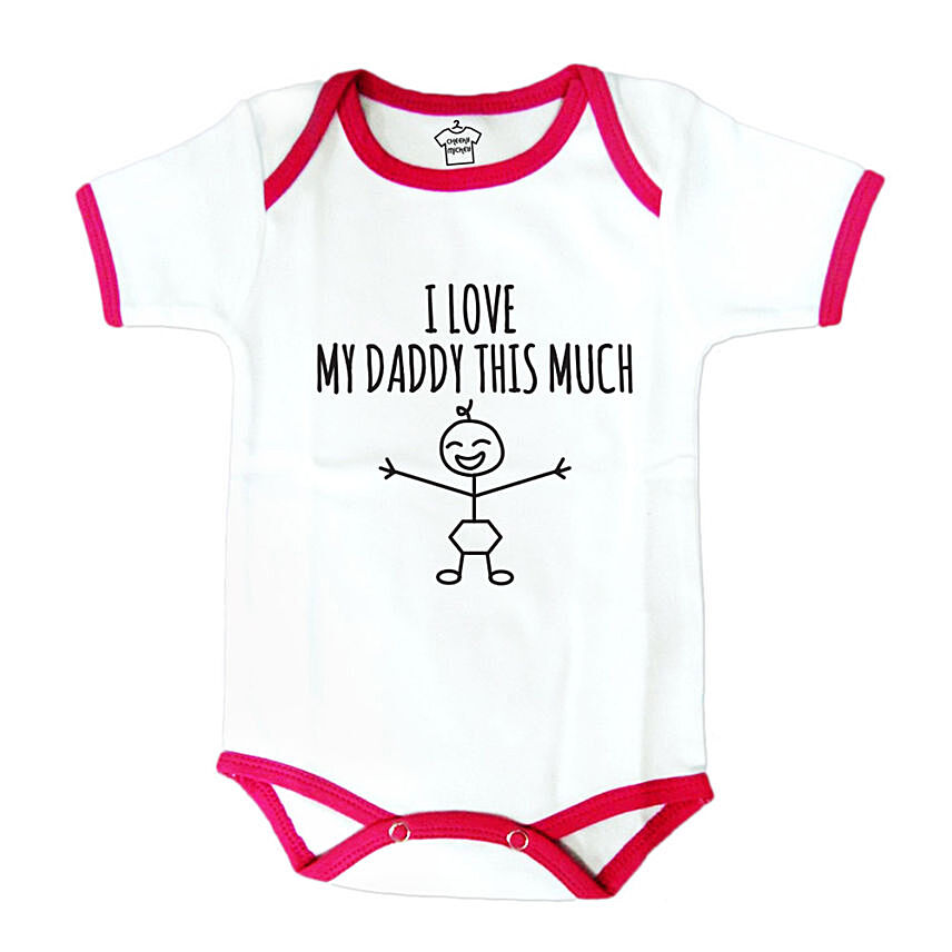 I Love My Daddy Body Suit - Pink