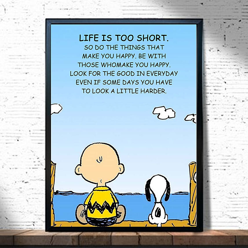 Life is Too Short Quote Frame