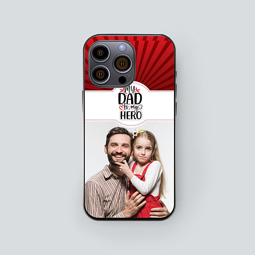 My Dad My Hero Case For Iphone 14 Pro