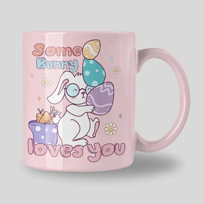 Some Bunny Loves U Pink Mug