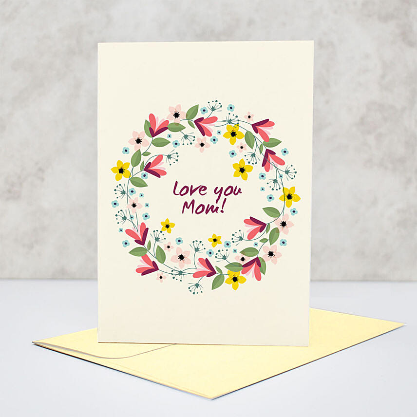 Special Love You Mom Greeting Card