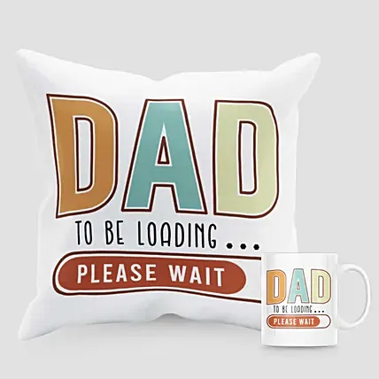 Dad To Be Mug And Cushion: Personalized Gifts Delivery in 1 Hour