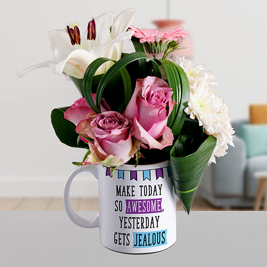 Exotic Mixed Flowers In Awesome Today Mug