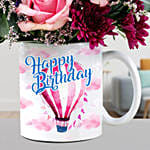 Beautiful Mixed Flowers In Birthday Mug