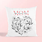 Mothers Love Cushion