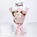 Mom I Love You | Flower Bouquet