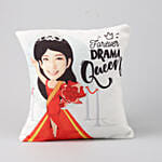 Forever Drama Queen Printed Cushion