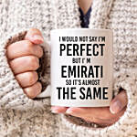 Perfect Emirati Printed Mug