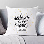Personalized Welcome Back Cushion