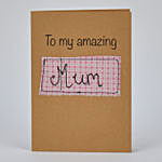 Amazing Mum Greeting Card