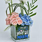 Glad You Are My Mom Flowers