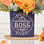 Best Boss Ever Flowers Vase