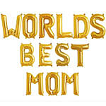 Worlds Best Mom Balloon Set