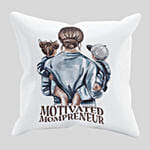 Motivated Mompreneur Cushion