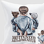 Motivated Momoreneur Mom And Cushion Combo