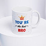 You Are Best Bro Mug