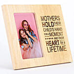 Mothers Hold Heart For A Lifetime Photo Frame