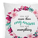 Mom Is Everything Cushion
